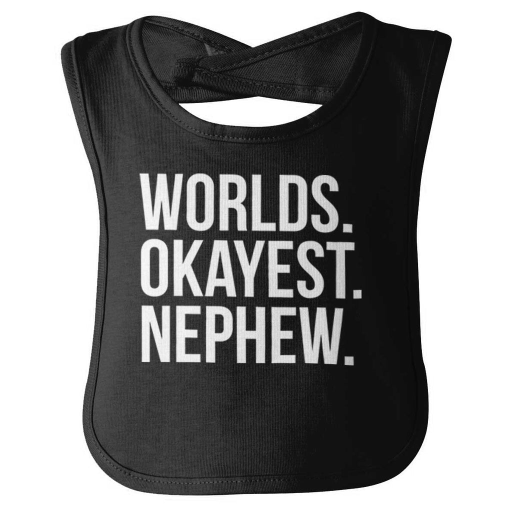 Worlds Okayest Nephew Infant Baby Bib-Direct To Garment Print-Brisco Baby