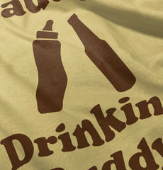 Drinking Buddy Infant Toddler T Shirt-Direct To Garment Print-Brisco Baby