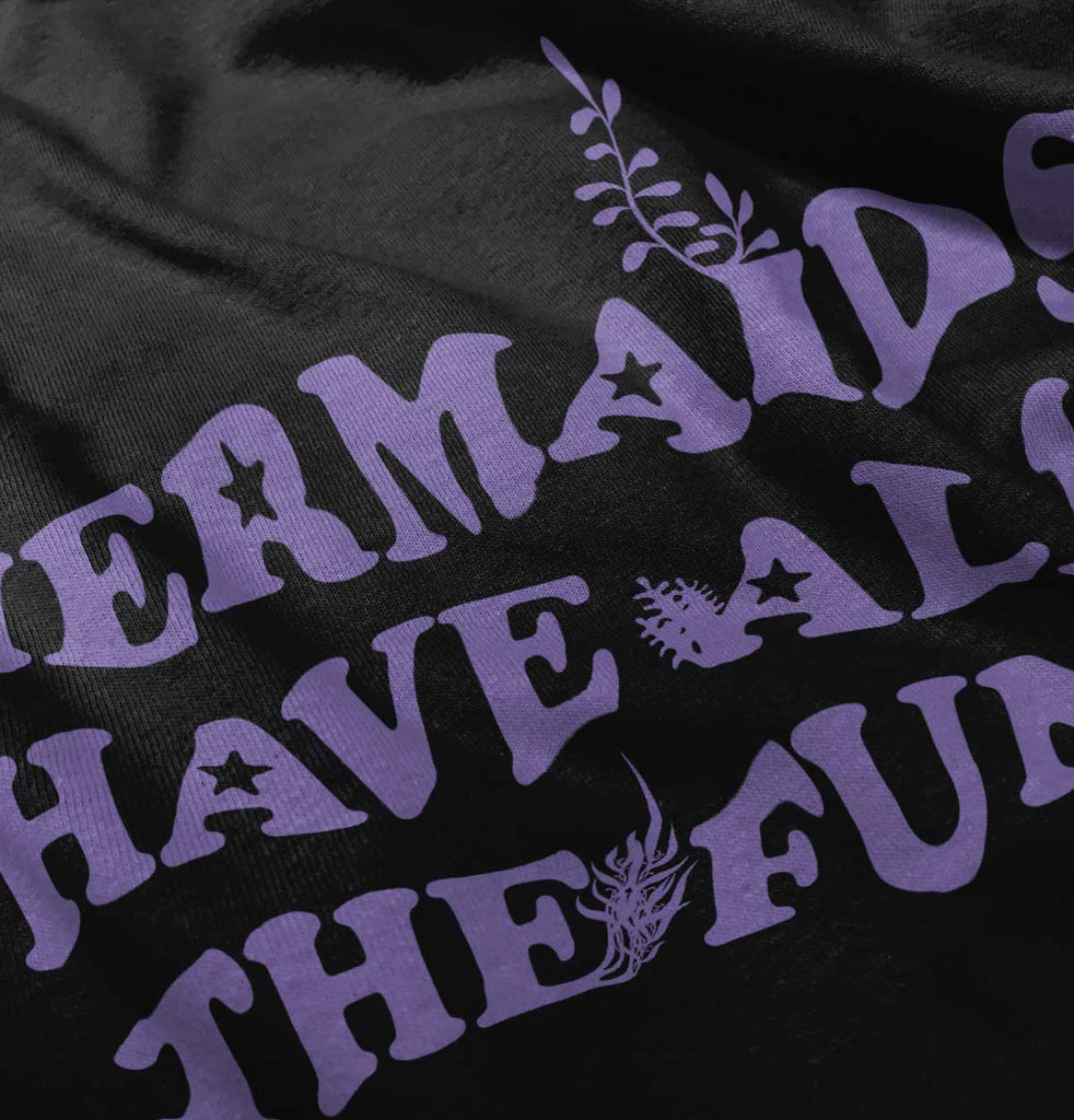 Mermaids Have Fun Infant Toddler T Shirt-Direct To Garment Print-Brisco Baby