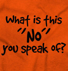 What is No Romper Bodysuit-Direct To Garment Print-Brisco Baby