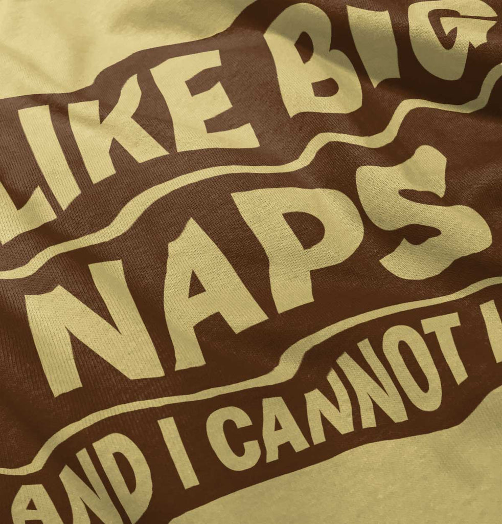 Big Naps Infant Toddler T Shirt-Direct To Garment Print-Brisco Baby