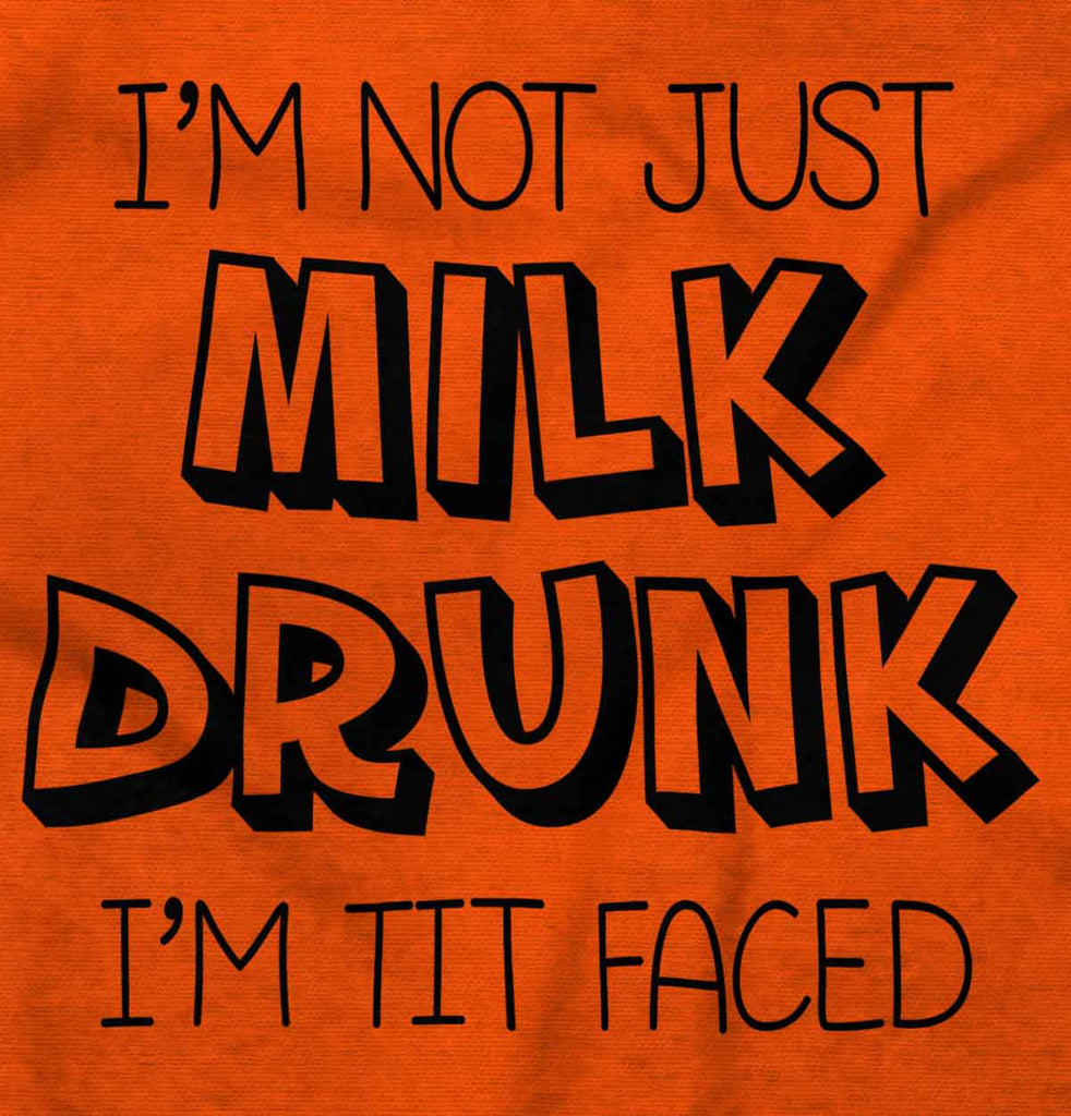 Milk Drunk Infant Toddler T Shirt-Direct To Garment Print-Brisco Baby