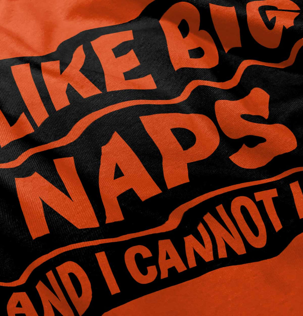 Big Naps Infant Toddler T Shirt-Direct To Garment Print-Brisco Baby