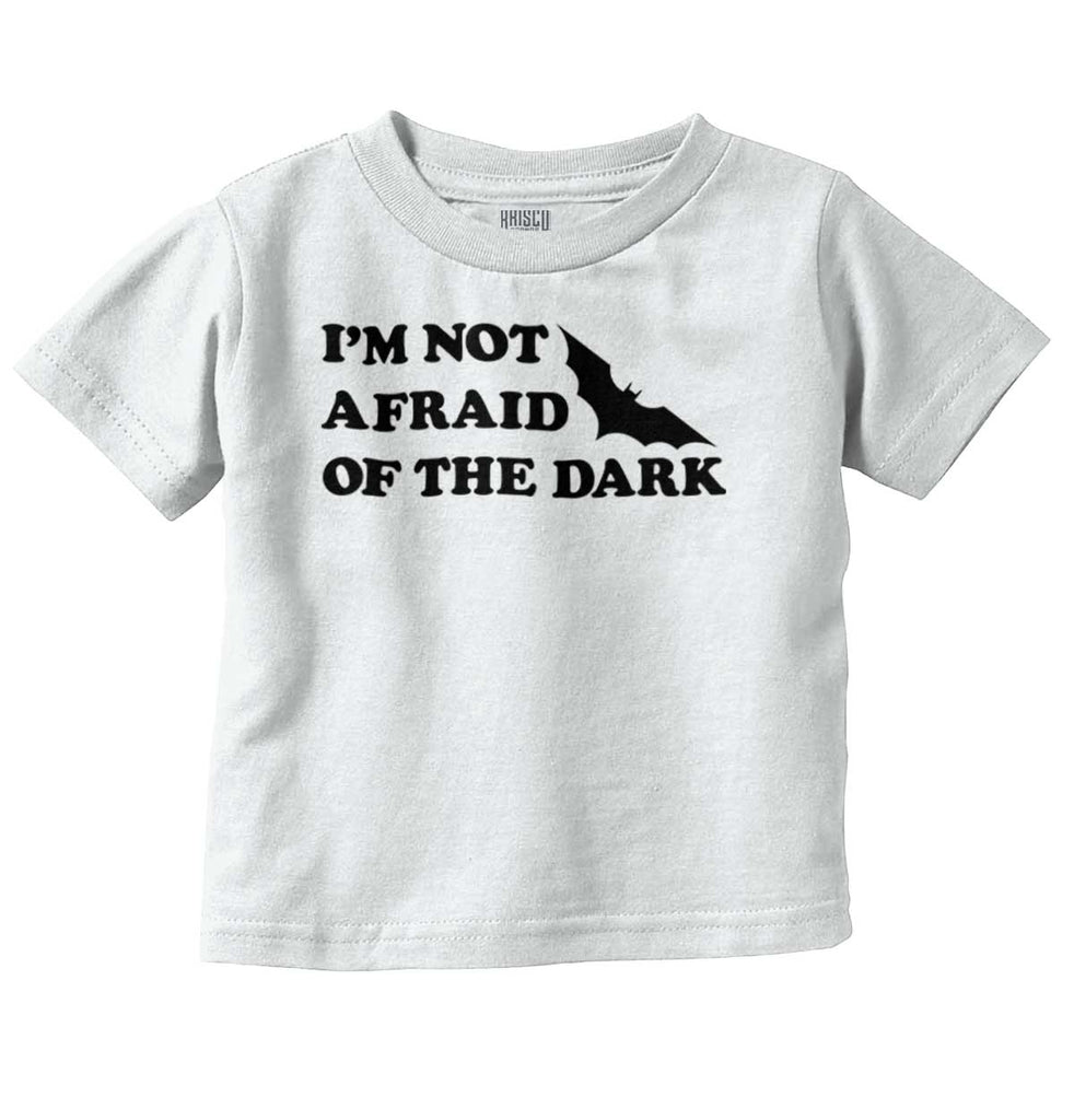 Afraid of Dark Infant Toddler T Shirt-Direct To Garment Print-Brisco Baby