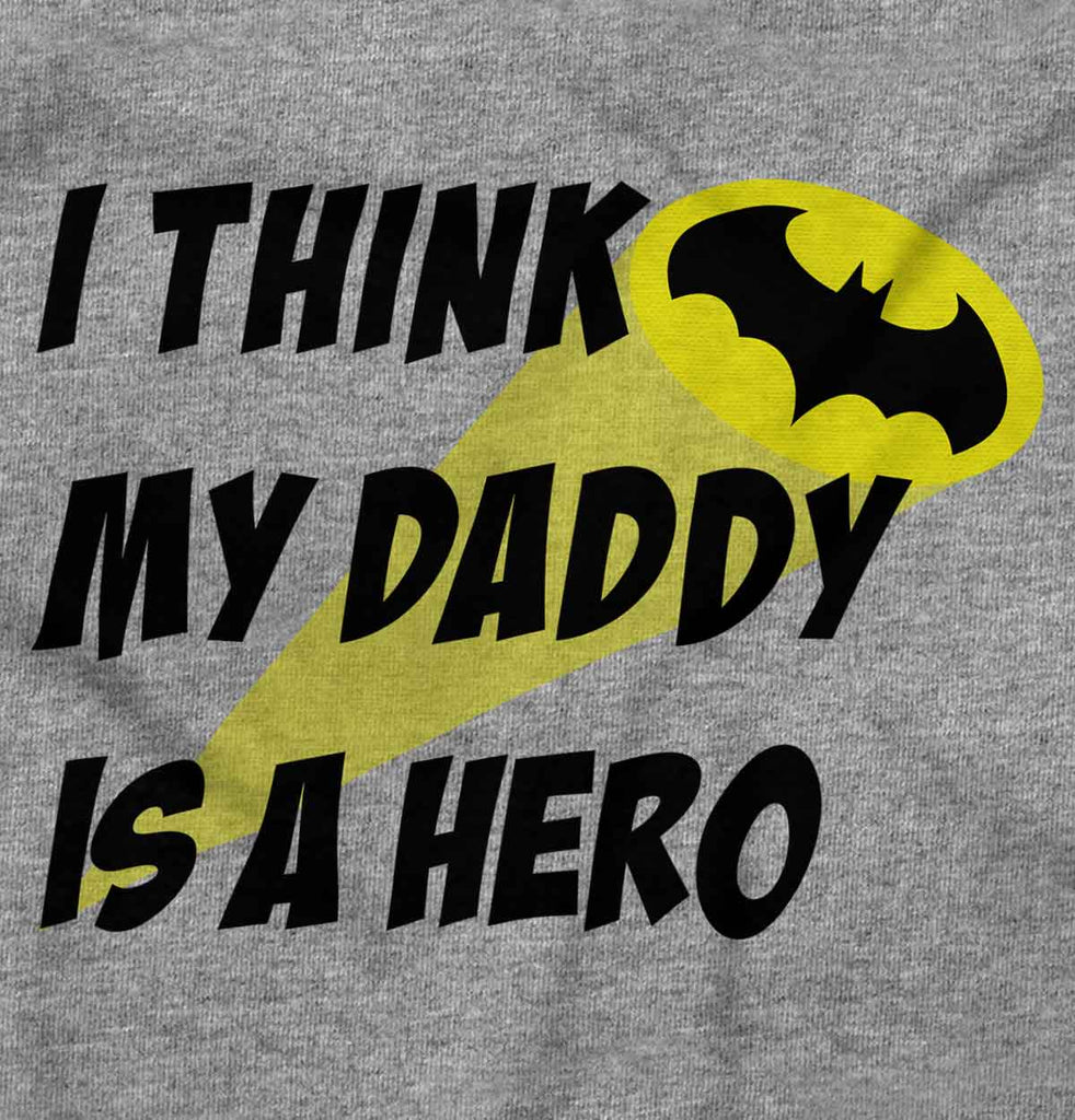 Daddy Is Batman Infant Toddler T Shirt-Direct To Garment Print-Brisco Baby