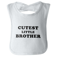 Cutest Little Brother Infant Baby Bib-Direct To Garment Print-Brisco Baby