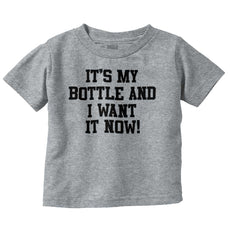 I Want It Now Infant Toddler T Shirt-Direct To Garment Print-Brisco Baby
