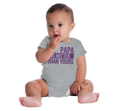 Papa Is Hotter Than Yours Romper Bodysuit-Direct To Garment Print-Brisco Baby