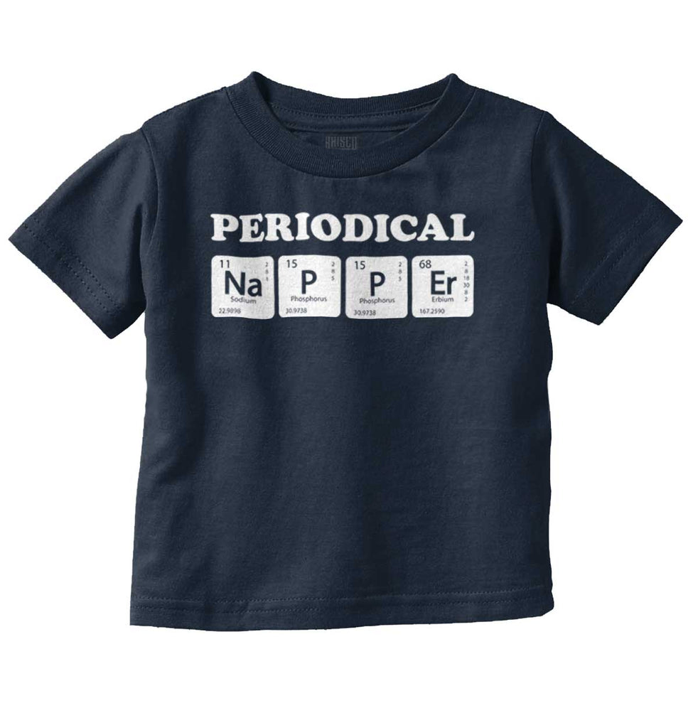 Nap Periodically Infant Toddler T Shirt-Direct To Garment Print-Brisco Baby