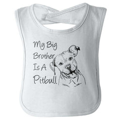 Brother is a Pitbull Infant Baby Bib-Direct To Garment Print-Brisco Baby