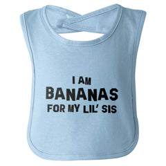 Bananas For Lil Sis Infant Baby Bib-Direct To Garment Print-Brisco Baby