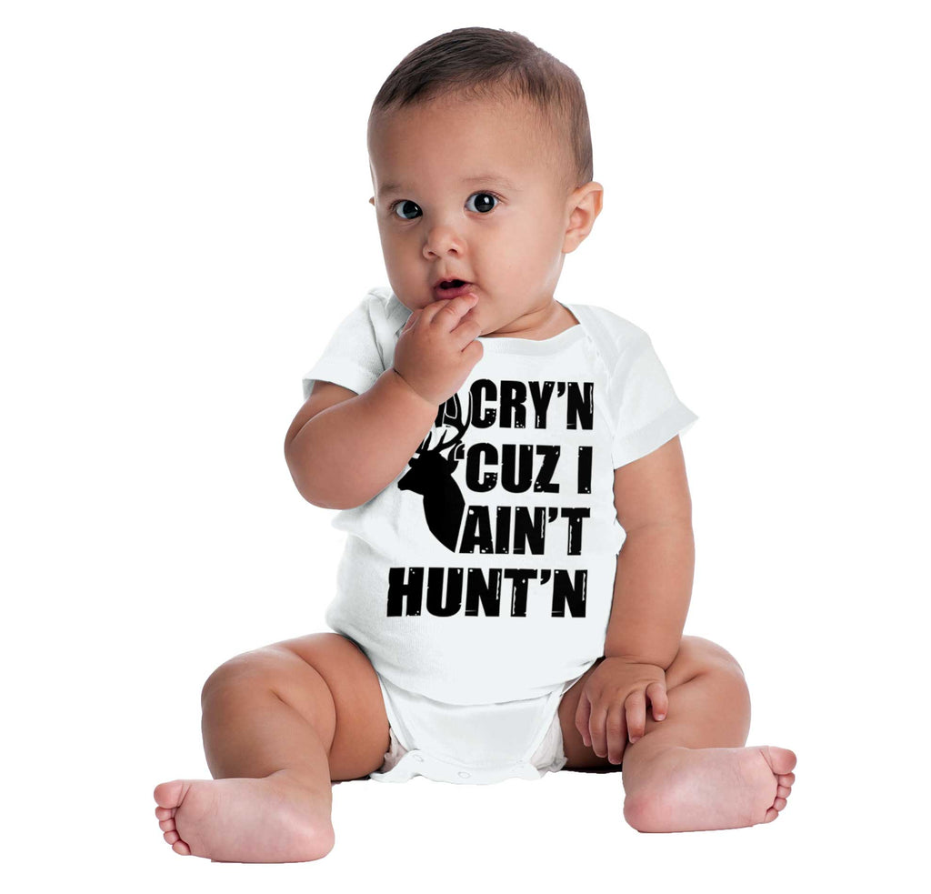 Cryin Cuz I Aint Huntin Romper Bodysuit-Direct To Garment Print-Brisco Baby