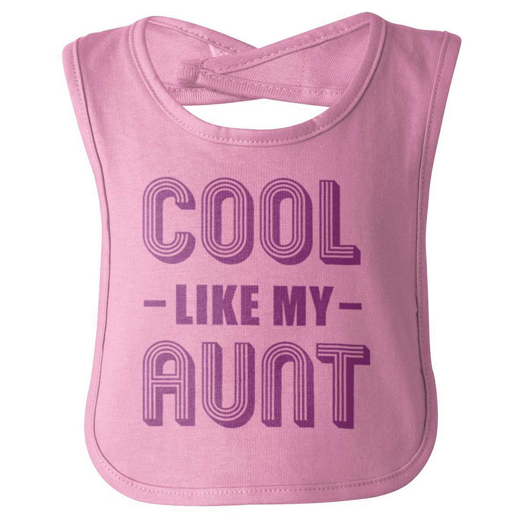 Cool Like My Aunt Infant Baby Bib-Direct To Garment Print-Brisco Baby