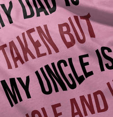 Dad Taken Uncle Sing Toddler Baseball-Direct To Garment Print-Brisco Baby