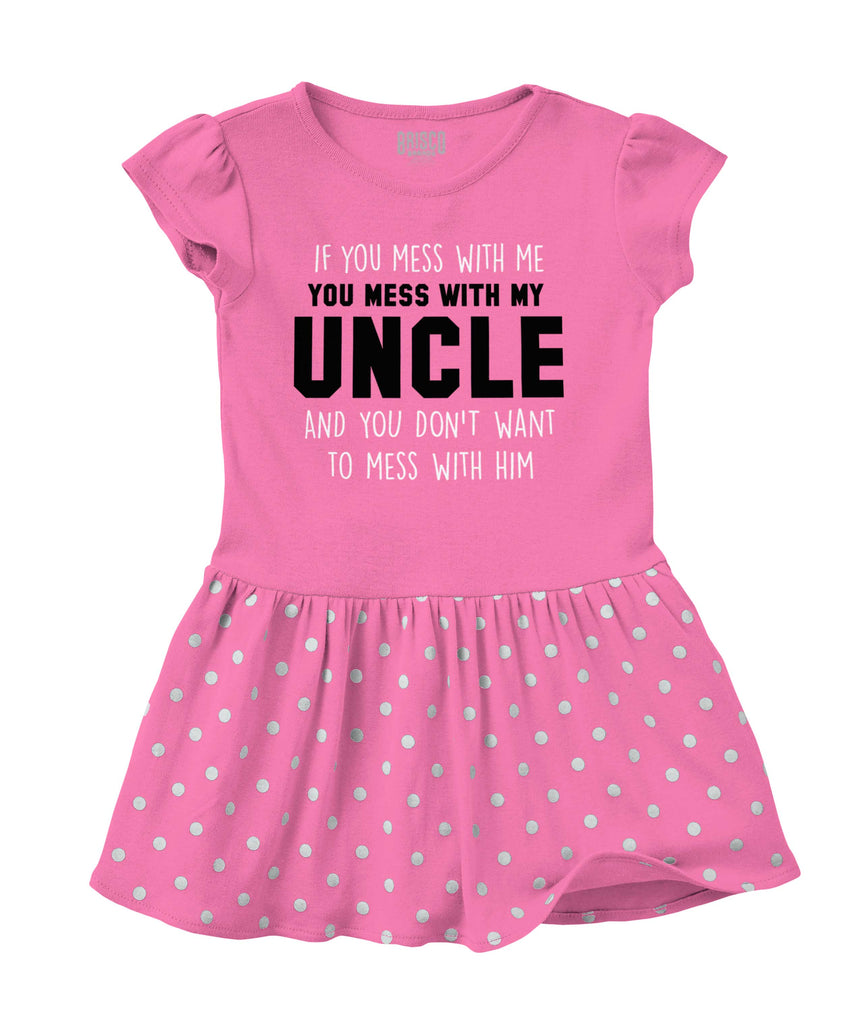 Mess With My Uncle Baby Polka Dot Skirt Dress-Direct To Garment Print-Brisco Baby