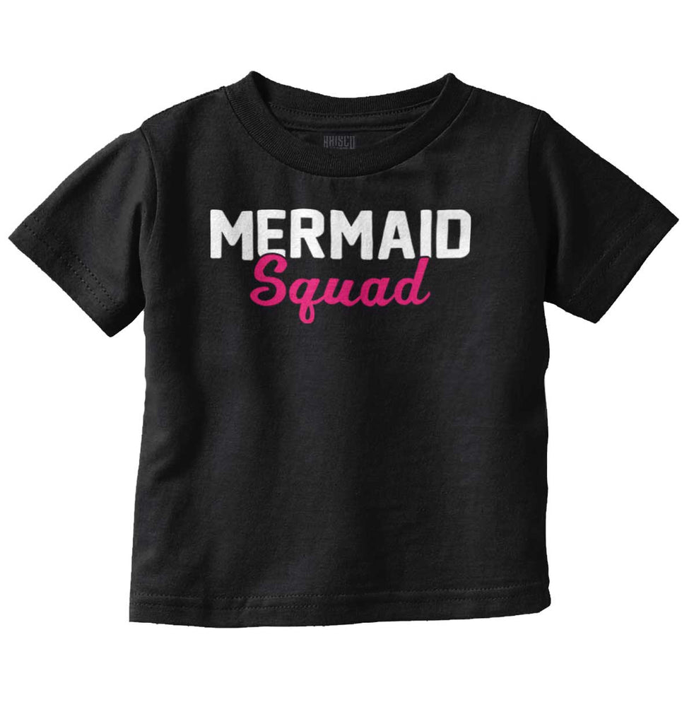 Mermaid Squad Infant Toddler T Shirt-Direct To Garment Print-Brisco Baby
