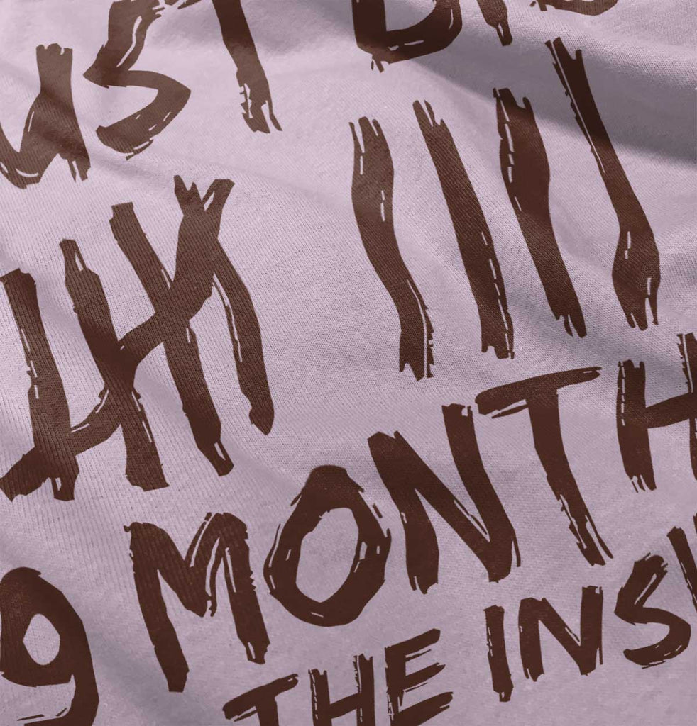 9 Months Inside Infant Toddler T Shirt-Direct To Garment Print-Brisco Baby