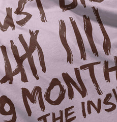 9 Months Inside Infant Toddler T Shirt-Direct To Garment Print-Brisco Baby