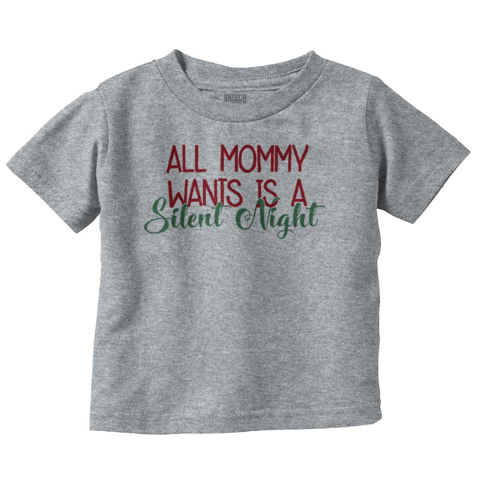 All Mommy Wants Infant Toddler T Shirt-Direct To Garment Print-Brisco Baby