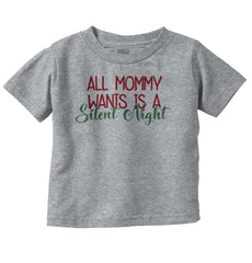 All Mommy Wants Infant Toddler T Shirt-Direct To Garment Print-Brisco Baby