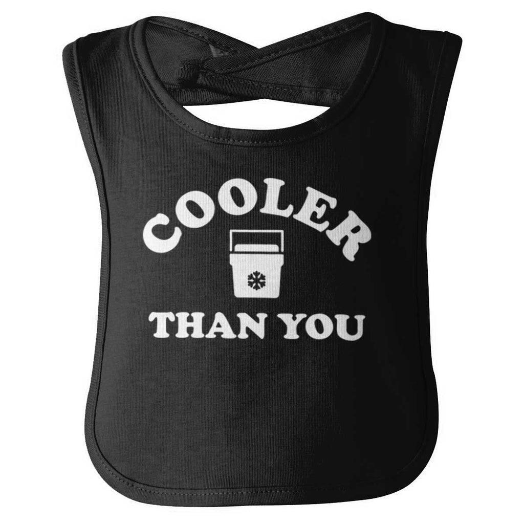 Cooler Than You Infant Baby Bib-Direct To Garment Print-Brisco Baby