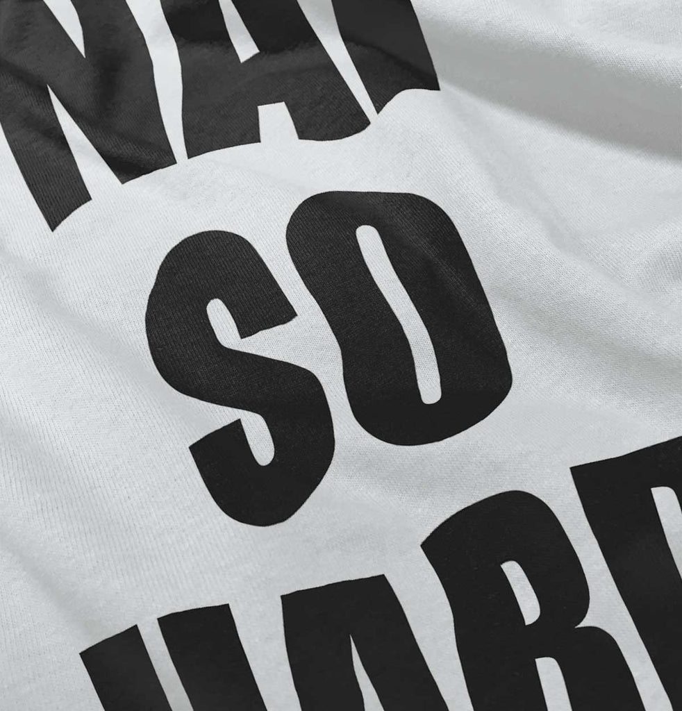 Nap So Hard Infant Toddler T Shirt-Direct To Garment Print-Brisco Baby