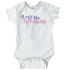 Let's Be Mermaids Romper Bodysuit-Direct To Garment Print-Brisco Baby