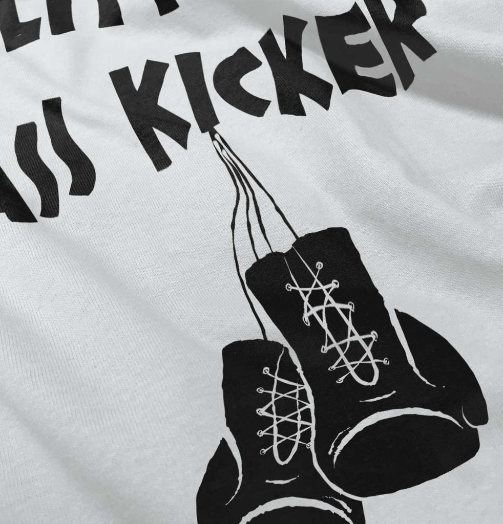 Little Ass Kicker Infant Toddler T Shirt-Direct To Garment Print-Brisco Baby