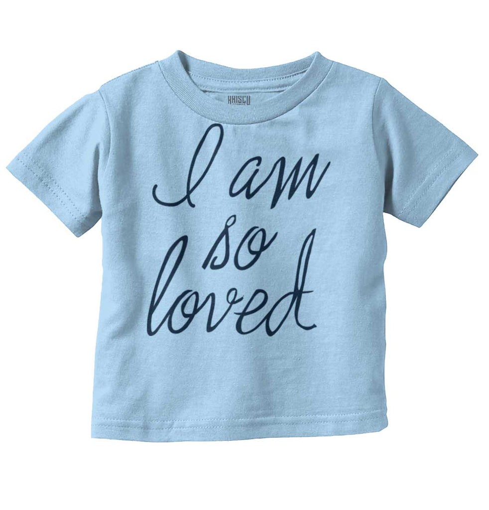 So Loved Infant Toddler T Shirt-Direct To Garment Print-Brisco Baby