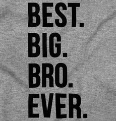 Best Big Bro Ever Romper Bodysuit-Direct To Garment Print-Brisco Baby