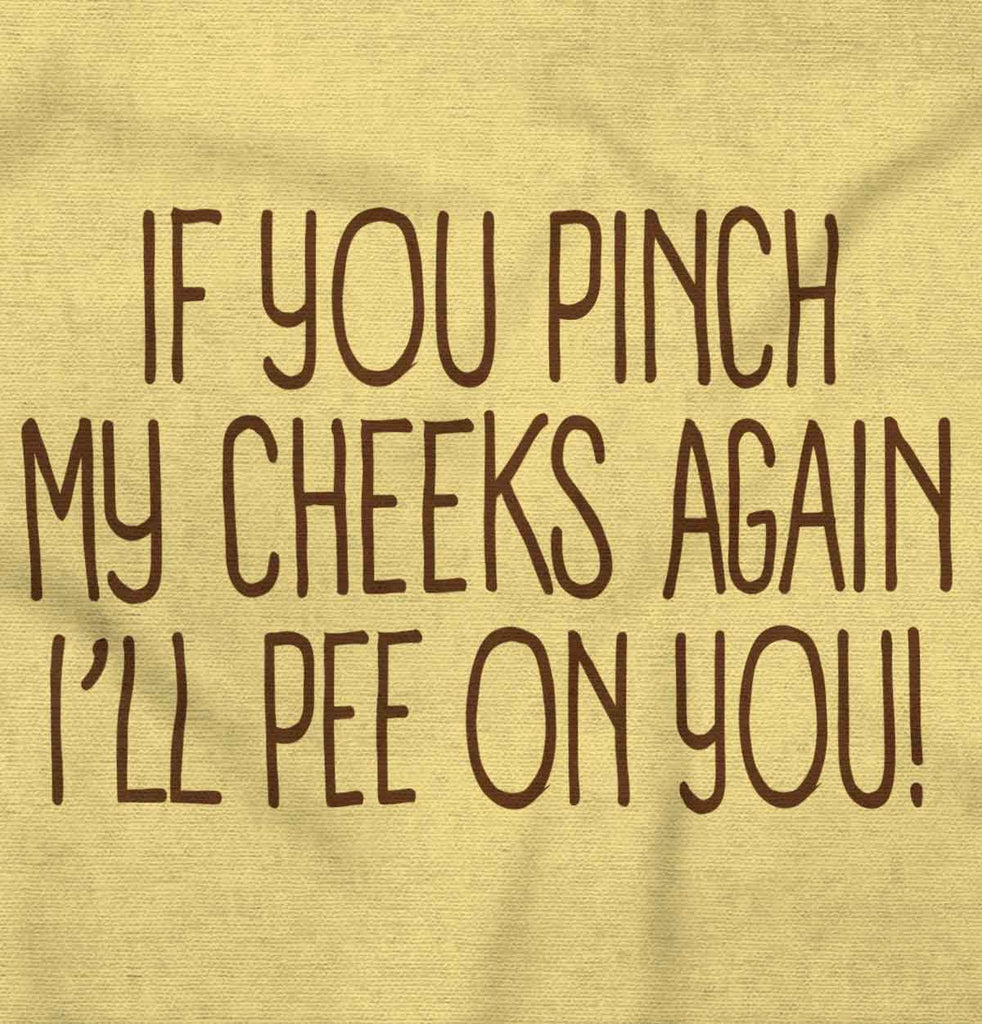 I'll Pee on You Infant Toddler T Shirt-Direct To Garment Print-Brisco Baby