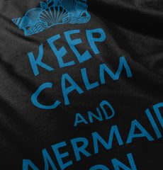 Keep Calm Mermaid On Infant Toddler T Shirt-Direct To Garment Print-Brisco Baby