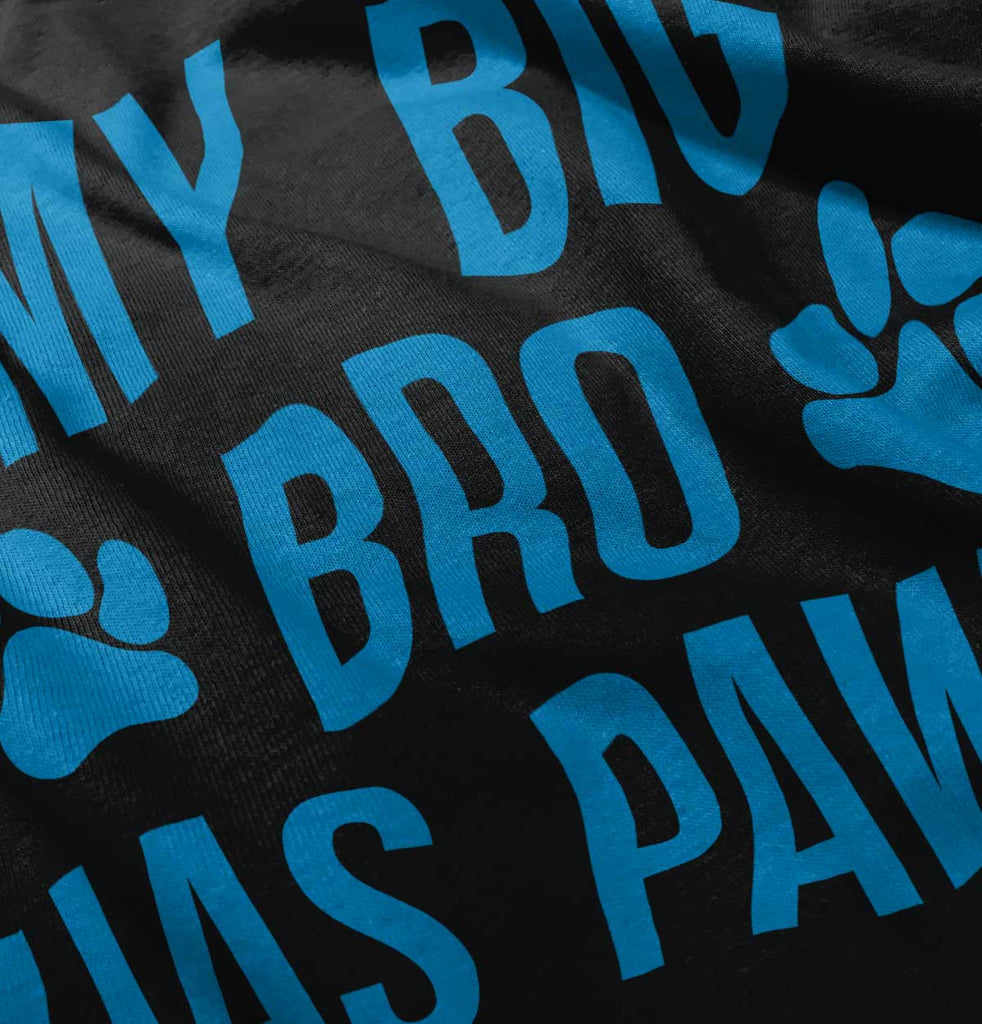 My Big Bro Has Paws Infant Baby Bib-Direct To Garment Print-Brisco Baby