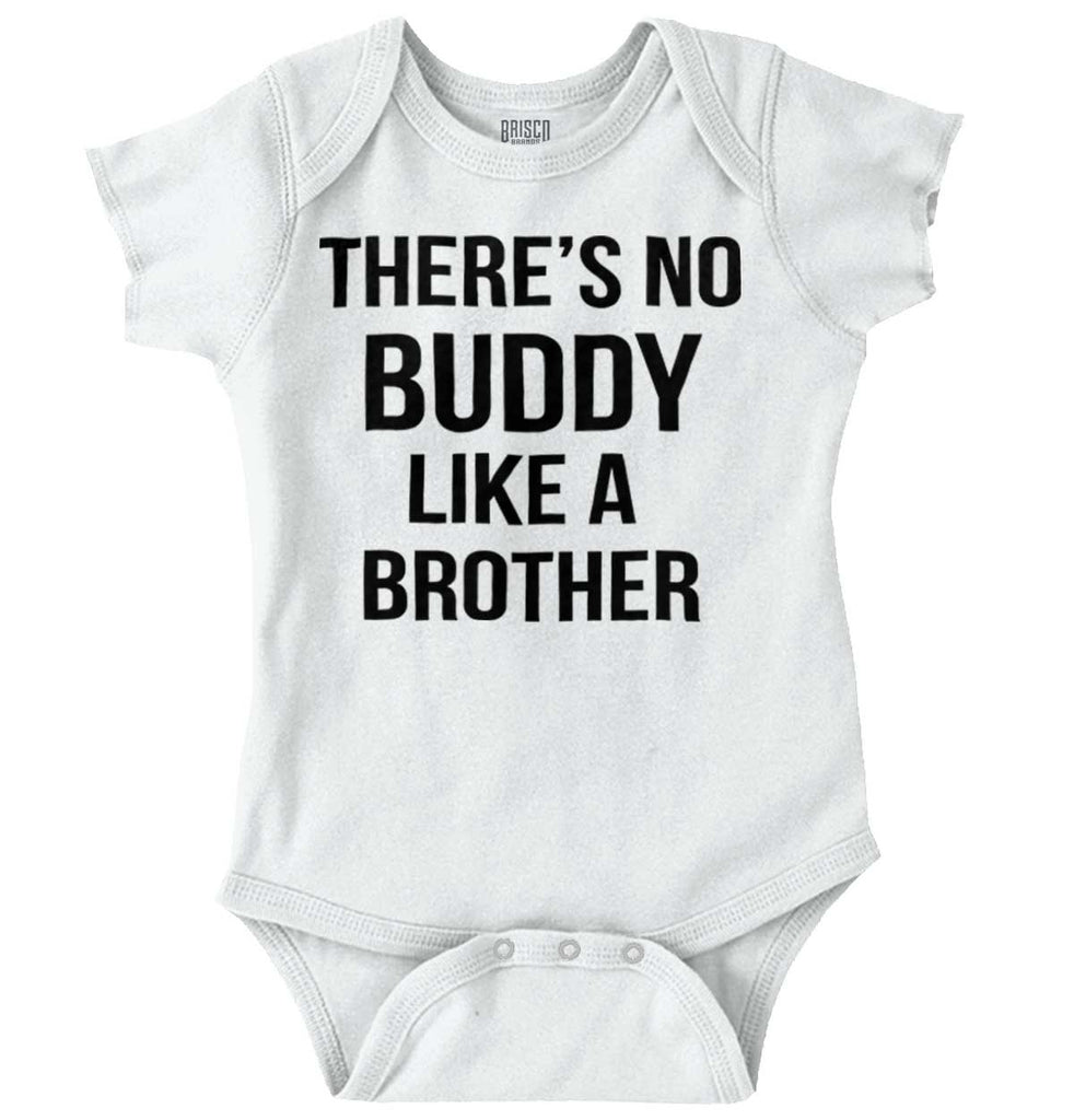No Buddy Like A Brother Romper Bodysuit-Direct To Garment Print-Brisco Baby
