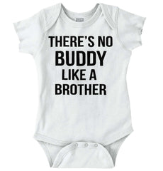 No Buddy Like A Brother Romper Bodysuit-Direct To Garment Print-Brisco Baby