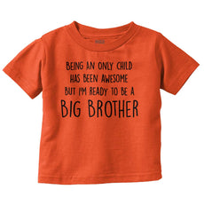 Ready To Be A Big Brother Infant Toddler T Shirt-Direct To Garment Print-Brisco Baby