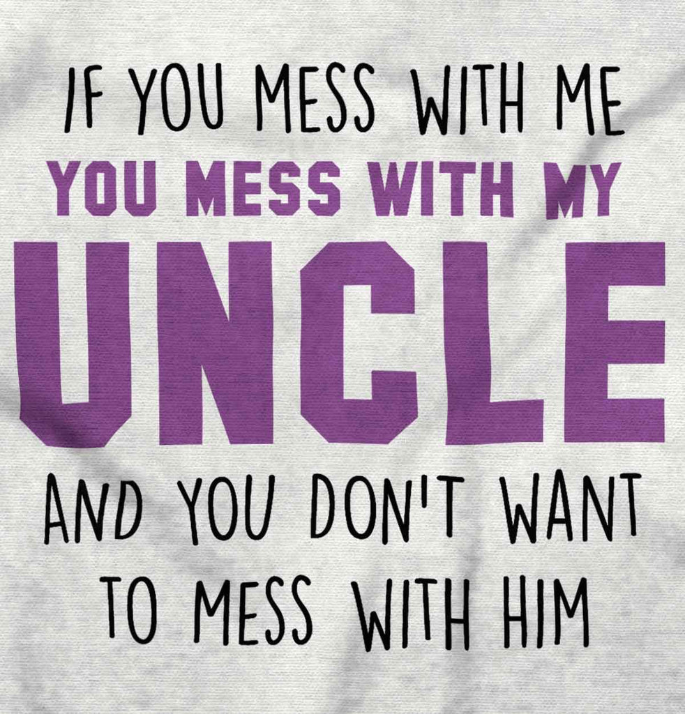Mess With My Uncle Solid Baby Infant Dress-Direct To Garment Print-Brisco Baby