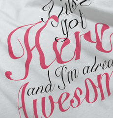 I Just Got Here Infant Toddler T Shirt-Direct To Garment Print-Brisco Baby