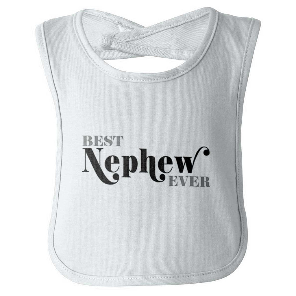 Best Nephew Ever Infant Baby Bib-Direct To Garment Print-Brisco Baby