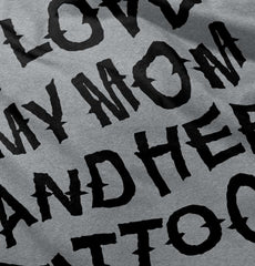 Mom's Tattoos Infant Toddler T Shirt-Direct To Garment Print-Brisco Baby