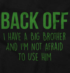 Back Off Have Big Brother Infant Baby Bib-Direct To Garment Print-Brisco Baby