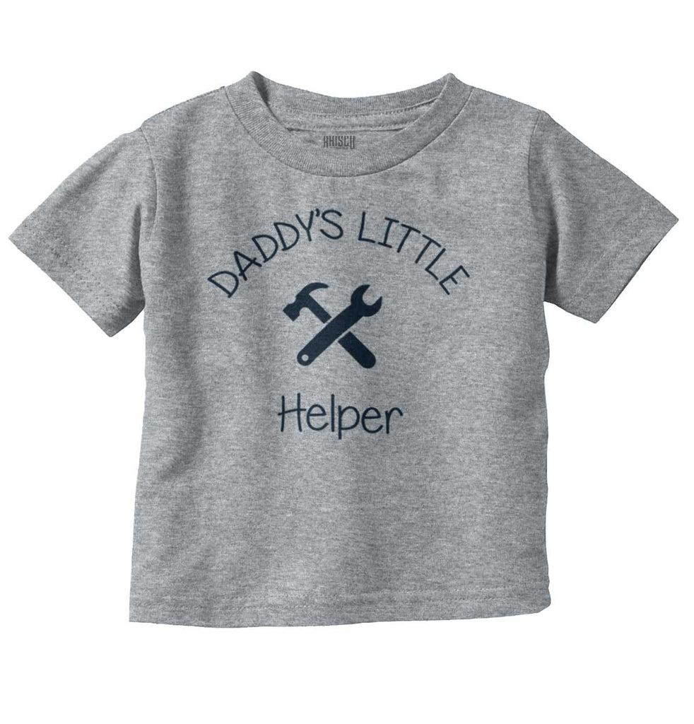 Daddy's Little Helpe Infant Toddler T Shirt-Direct To Garment Print-Brisco Baby