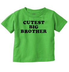 Cutest Big Brother Infant Toddler T Shirt Tee-Direct To Garment Print-Brisco Baby