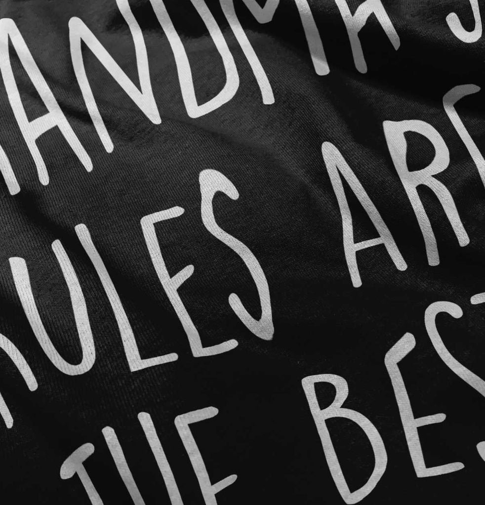Grandma's Rules Are The Best Infant Toddler T Shirt-Direct To Garment Print-Brisco Baby