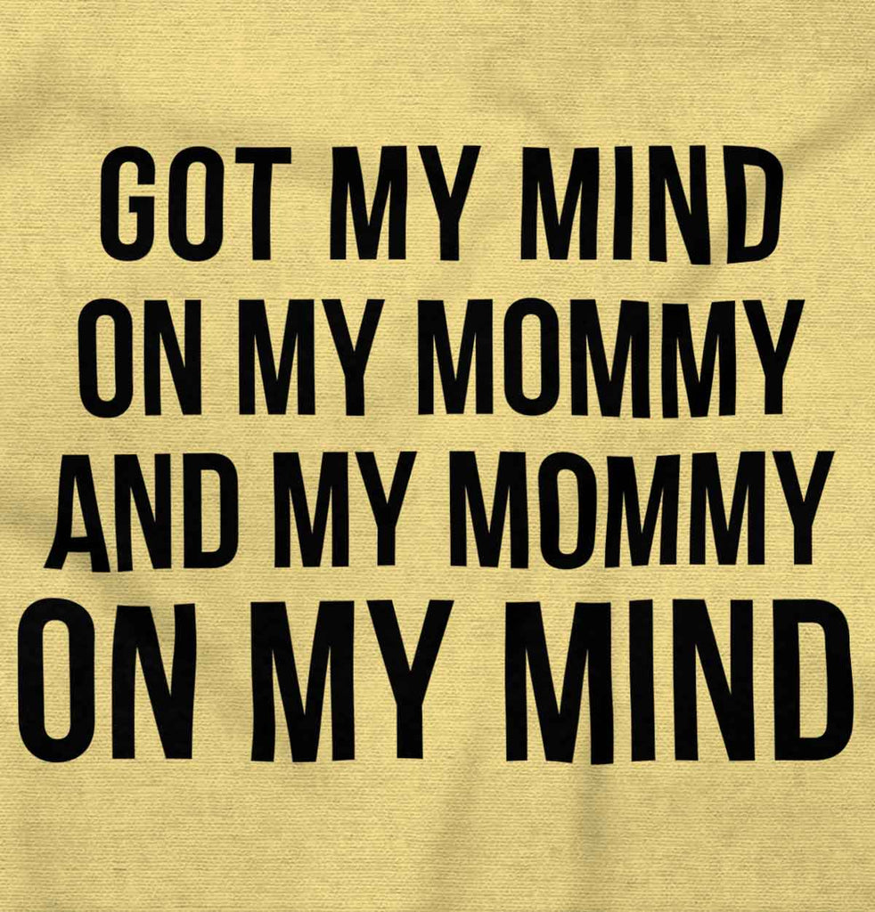 Mind On Mommy Infant Toddler T Shirt-Direct To Garment Print-Brisco Baby