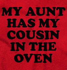 Aunt Has Cousin In Oven Romper Bodysuit-Direct To Garment Print-Brisco Baby