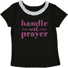Handle With Prayer Toddler Ruffled Trim T-Shirt-Direct To Garment Print-Brisco Baby