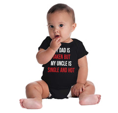 Dad Taken Uncle Single Hot Romper Bodysuit-Direct To Garment Print-Brisco Baby
