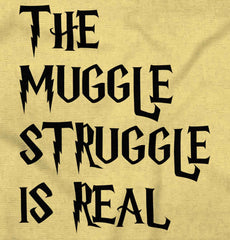Muggle Struggle Is Real Infant Toddler T Shirt-Direct To Garment Print-Brisco Baby