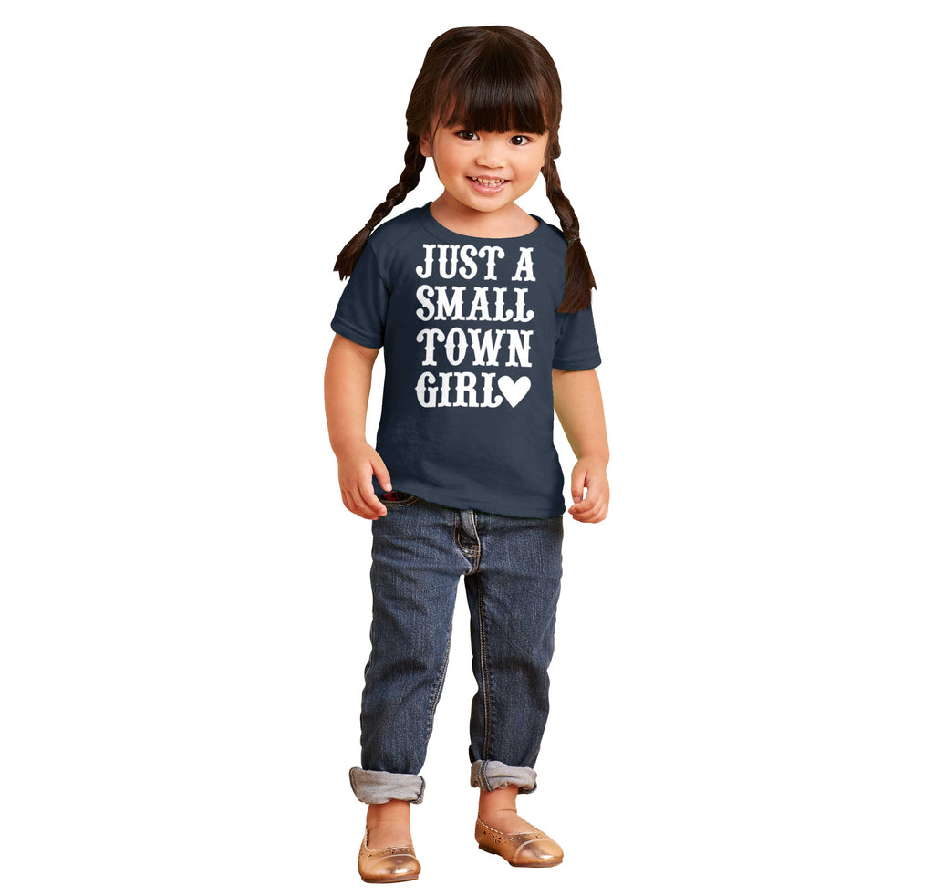 Small Town Girl Infant Toddler T Shirt-Direct To Garment Print-Brisco Baby